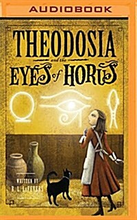 Theodosia and the Eyes of Horus (MP3 CD)