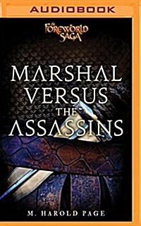 Marshal Versus the Assassins: A Foreworld Sidequest (MP3 CD)