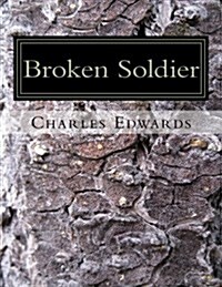 Broken Soldier (Paperback)