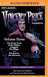 Vincent Price Presents, Volume 3: Four Radio Dramatizations (MP3 CD)