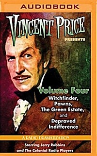 Vincent Price Presents, Volume 4: Four Radio Dramatizations (MP3 CD)