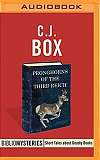 Pronghorns of the Third Reich (MP3 CD)