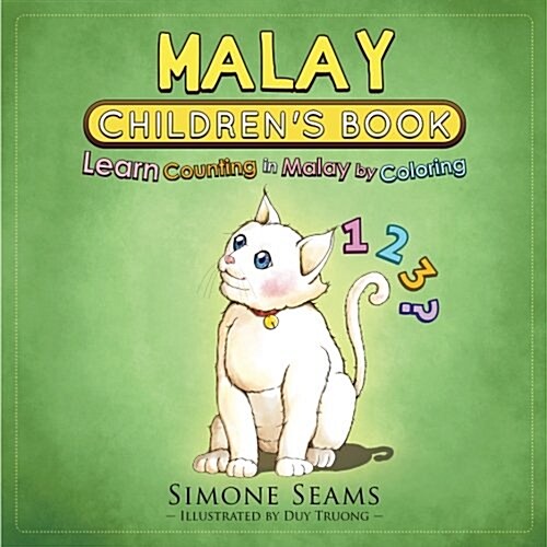 Malay Childrens Book: Learn Counting in Malay by Coloring (Paperback, CLR)