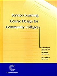 Service-learning Course Design for Community Colleges (Paperback)