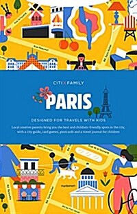 Citixfamily: Paris: Travel with Kids (Paperback)