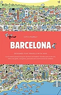 Citixfamily: Barcelona: Travel with Kids (Paperback)