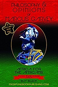 Philosophy & Opinions of Marcus Garvey (Paperback)