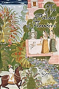 The Palace of Flowers (Paperback)