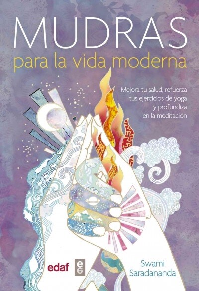 Mudras Para La Vida Moderna (Paperback)