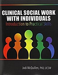 Clinical Social Work With Individuals (Paperback)
