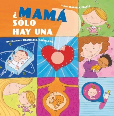 Mama Solo Hay Una? (Hardcover)