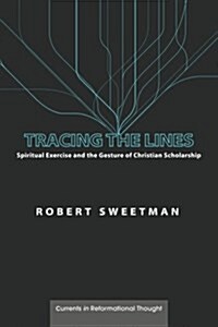 Tracing the Lines (Paperback)