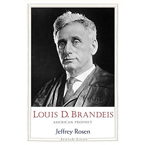 Louis D. Brandeis: American Prophet (Audio CD)