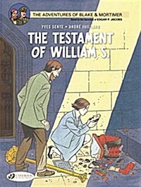 Blake & Mortimer 24 - The Testament of William S. (Paperback)