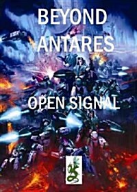 Beyond the Gates of Antares: Open Signal (Paperback)