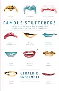 Famous Stutterers (Paperback)