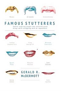 Famous Stutterers (Hardcover)