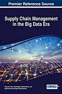 Supply Chain Management in the Big Data Era (Hardcover)