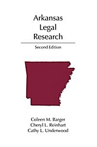 Arkansas Legal Research (Paperback, 2nd)