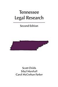 Tennessee Legal Research (Paperback, 2nd)