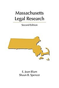 Massachusetts Legal Research (Paperback, 2nd)