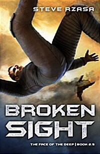 Broken Sight: Volume 4 (Paperback)