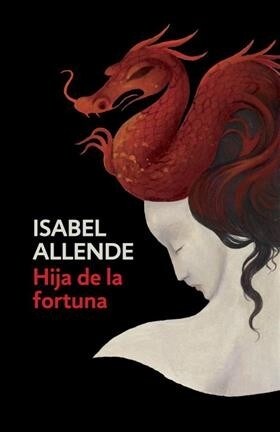 Hija de la Fortuna / Daughter of Fortune: Daughter of Fortune - Spanish-Language Edition (Paperback)