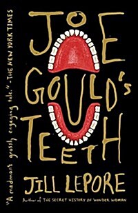 Joe Goulds Teeth (Paperback)