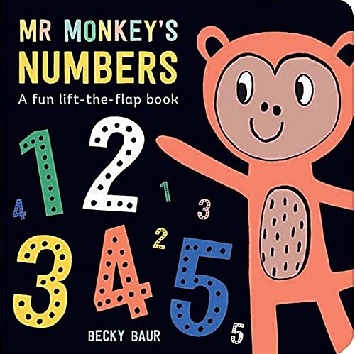Mr. Monkeys Numbers: A Fun Lift-The-Flap Book (Board Books)