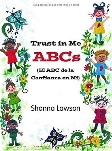 Trust in Me ABCs: (El ABC de La Confianza En Mi) (Paperback)