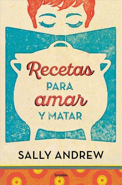 Recetas Para Amar y Matar / Recipes for Love and Murder: A Tannie Maria Mystery (Paperback)