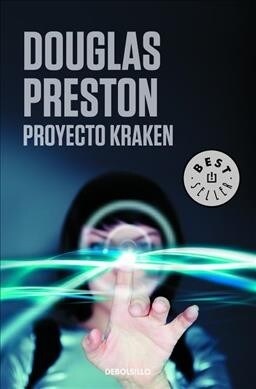 Proyecto Kraken / The Kraken Project: A Novel (Wyman Ford Series) (Paperback)