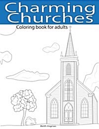 Charming Churches: Adult Coloring Book (Paperback)