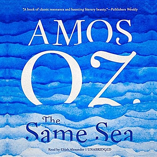 The Same Sea Lib/E (Audio CD)