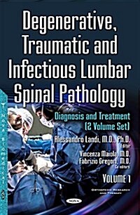 Degenerative, Traumatic and Infectious Lumbar Spinal Pathology (Hardcover)