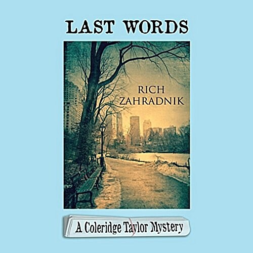 Last Words: A Coleridge Taylor Mystery (Audio CD)