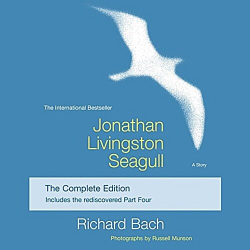 Jonathan Livingston Seagull: The Complete Edition (Audio CD)