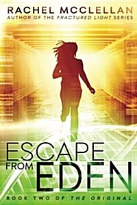 Escape from Eden (Paperback)