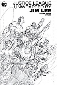 Justice League Unwrapped by Jim Lee (Hardcover)