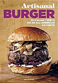 Artisanal Burger (Hardcover)