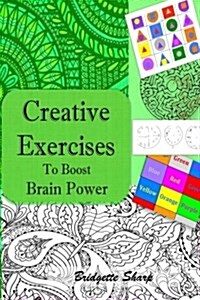 Creative Exercises for Boosting Brain Power Travel Edition (Paperback)