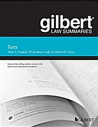 Gilbert Law Summary on Torts (Paperback, 25th, New)
