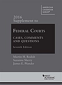 Federal Courts, Cases, Comments and Questions (Paperback, 7th, New)