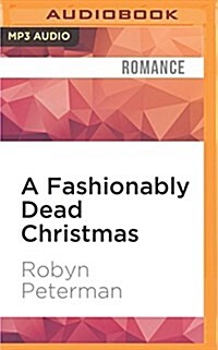 A Fashionably Dead Christmas (MP3 CD)