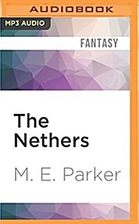 The Nethers: Frontiers of Hinterland (MP3 CD)