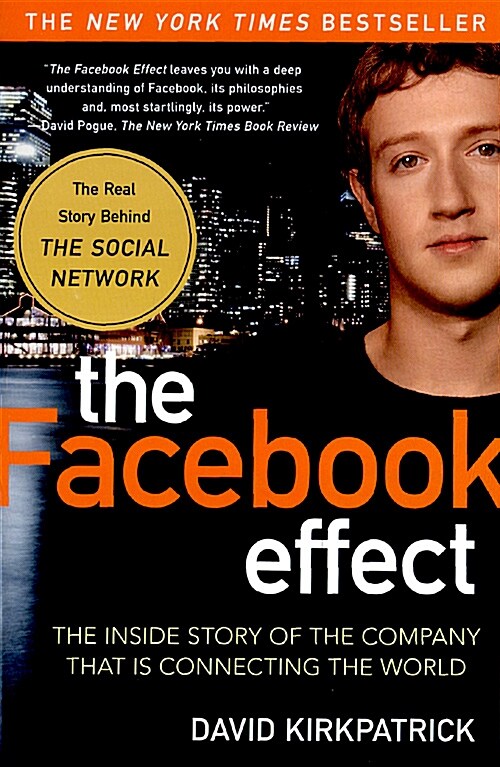 [중고] The Facebook Effect: The Inside Story of the Company That Is Connecting the World (Paperback)