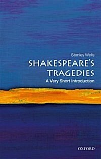 Shakespeares Tragedies: A Very Short Introduction (Paperback)