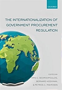 The Internationalization of Government Procurement Regulation (Hardcover)