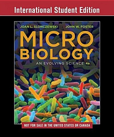 Microbiology : An Evolving Science (Paperback, 4 S.I.ed)