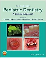 Pediatric Dentistry: A Clinical Approach (Hardcover, 3)